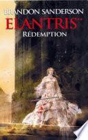 Rédemption, (Elantris**)