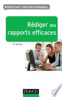 Rédiger des rapports efficaces - 5e éd.