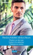 Redoutables séducteurs