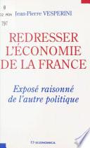 Redresser l'économie de la France