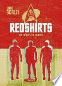 Redshirts - Au mépris du danger