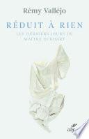 Réduit à rien - Les derniers jours de Maître Eckhart