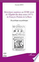 Réécritures anglaises au XVIIIe siècle de l'Egalité des deux sexes (1673) de François Poulain de la Barre