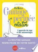 Réflexe gainage et périnée du matin