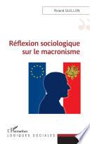 Réflexion sociologique sur le macronisme
