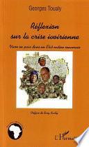 Réflexion sur la crise ivoirienne