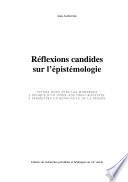 Réflexions candides sur l'épistémologie