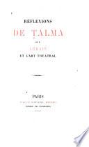 Réflexions de Talma sur Lekain et l'art théâtral