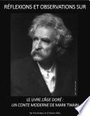Réflexions et observations sur le livre L'âge doré : un conte moderne, de Mark Twain, par Fritz Dufour