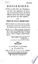 Réflexions sur le triste sort des personnes qui, sous une apparence de mort, ont été enterrées vivantes, et sur les moyens qu'on doit mettre en usage pour prévenir une telle méprise, ou Précis d'un Mémoire sur les causes de la mort subite et violente