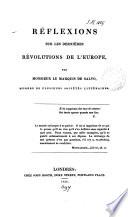 Réflexions sur les dernières révolutions de l'Europe