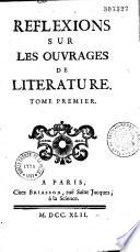 Réflexions sur les ouvrages de littérature