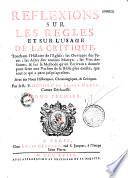 Réflexions sur les règles et sur l'usage de la critique touchant l'histoire de l'Église,... par le R. P. Honoré de Sainte-Marie,...