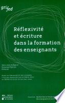Réflexivité et écriture dans la formation des enseignants