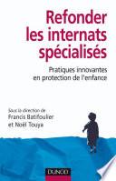 Refonder les internats spécialisés