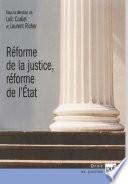 Réforme de la justice, réforme de l'État