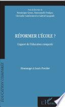 Réformer l'école?