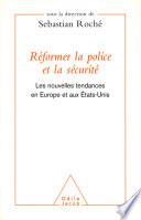 Réformer la police et la sécurité