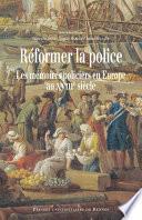 Réformer la police