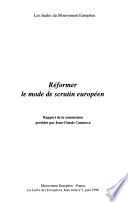Réformer le mode de scrutin européen