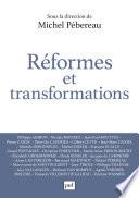 Réformes et transformations