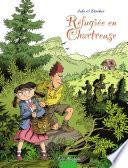 Réfugiée en Chartreuse