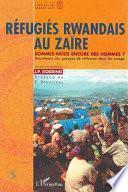 Réfugiés rwandais au Zaïre