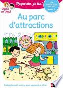 Regarde, je lis - Le parc d'attractions - Lecture Niveau 1 - Dès 5 ans
