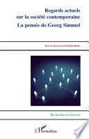 Regards actuels sur la société contemporaine