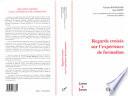 REGARDS CROISES SUR L'EXPERIENCE DE FORMATION