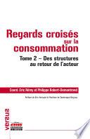Regards croisés sur la consommation