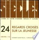 Regards croisés sur la jeunesse