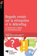 Regards croisés sur la rétroaction et le débriefing