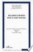 Regards croisés sur le lien social