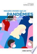 Regards croisés sur les pandémies