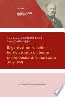 Regards d'un notable bordelais sur son temps