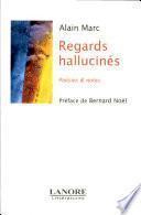 Regards hallucinés