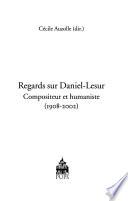 Regards sur Daniel-Lesur