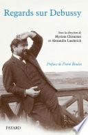 Regards sur Debussy