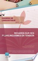 Regards sur des plurilinguismes en tension