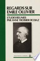 Regards sur Émile Ollivier