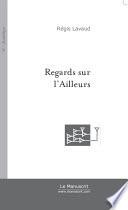 Regards sur l'Ailleurs