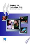 Regards sur l'éducation 2008 Les indicateurs de l'OCDE