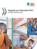 Regards sur l'éducation 2011 Les indicateurs de l'OCDE