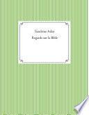 Regards sur la Bible