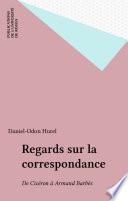 Regards sur la correspondance