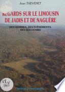 Regards sur le Limousin de jadis et de naguère