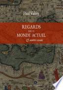 Regards sur le monde actuel et autres essais