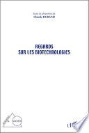 Regards sur les biotechnologies