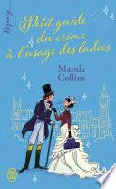 Regency - Petit guide du crime à l'usage des ladies